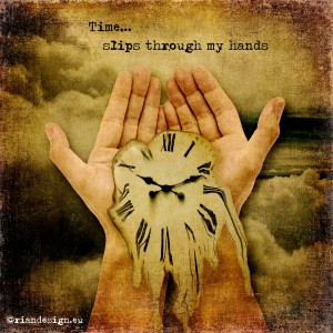 Time-slips-through-your-hands Take Back Your Time